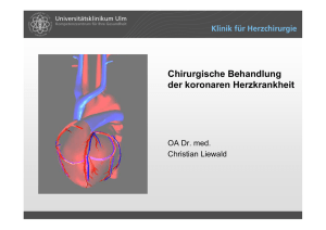 Chirurgische Behandlung der koronaren Herzkrankheit