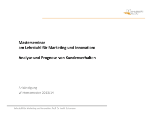 Masterseminar am Lehrstuhl für Marketing und Innovation: Analyse