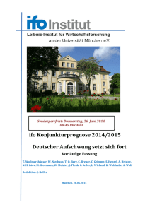 ifo Konjunkturprognose 2014/2015: Deutscher Aufschwung