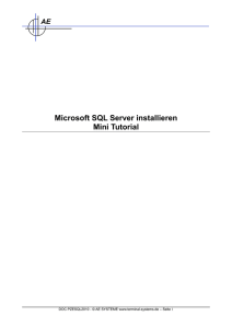 Microsoft SQL Server installieren Mini Tutorial