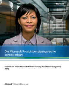 Die Microsoft Produktbenutzungsrechte schnell