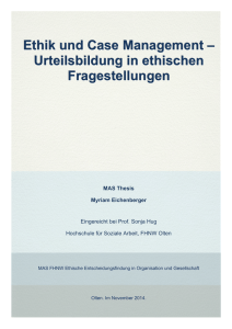 Ethik und Case Management – Urteilsbildung in ethischen