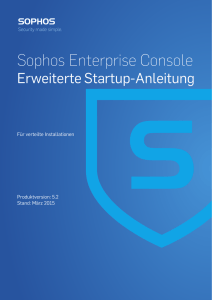 Sophos Enterprise Console Erweiterte Startup