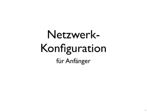 Netzwerk-Konfiguration für Anfänger vom 10.08.2006