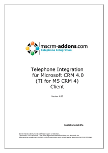 Telephone Integration für Microsoft CRM 4.0 (TI
