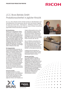 J.C.C. Bruns Betriebs GmbH Produktionssicherheit in jeglicher