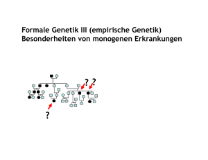 Formale Genetik III