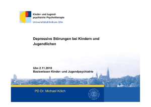 Depressive Störungen bei Kindern und Jugendlichen Ulm 2.11