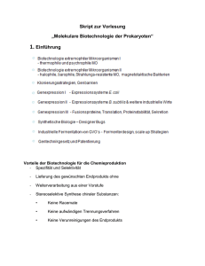 Skript zur Vorlesung „Molekulare Biotechnologie der Prokaryoten“ 1