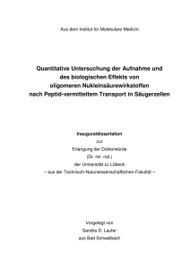 Quantitative Untersuchung der Aufnahme und des biologischen