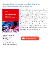 Genome und Gene: Lehrbuch der molekularen Genetik (Sav