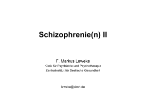 Schizophrenie(n) II - Zentralinstitut für Seelische Gesundheit