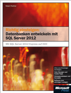 Datenbanken entwickeln mit SQL Server 2012