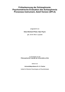 Früherkennung der Schizophrenie: Psychometrische Evaluation des