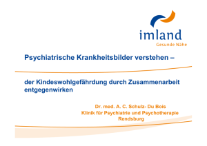 Vortrag 2 - Psychiatrische Krankheitsbilder verstehen