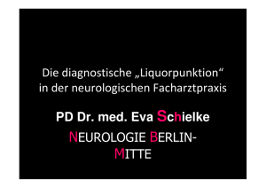 Die diagnostische „Liquorpunktion“ in der neurologischen