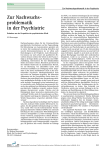 Zur Nachwuchsproblematik in der Psychiatrie $$ Gedanken aus der