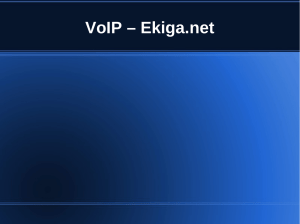 VoIP – Ekiga.net