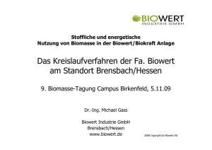 Das Kreislaufverfahren der Fa. Biowert am Standort Brensbach