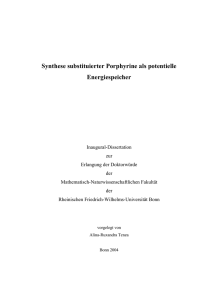 Synthese substituierter Porphyrine als potentielle Energiespeicher