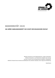 BIODIVERSITÄT 2020 - Bündnis 90/Die Grünen Bundestagsfraktion