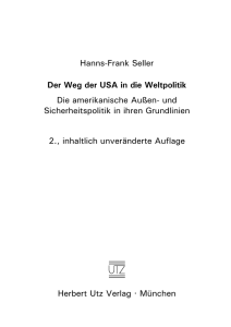 Hanns-Frank Seller Der Weg der USA in die Weltpolitik Die