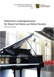 SACHSEN Sächsisches Landesgymnasium für Musik Carl Maria