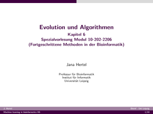 Evolution und Algorithmen - Bioinformatics Leipzig