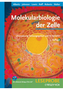 Alberts, Molekularbiologie der Zelle (Leseprobe) - Wiley-VCH