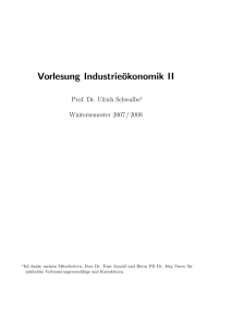 Vorlesung Industrieökonomik II