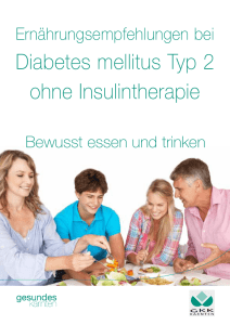 Diabetes mellitus Typ 2 ohne Insulintherapie