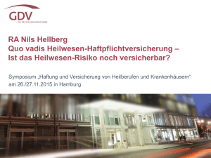 Ist das Heilwesen-Risiko noch versicherbar?