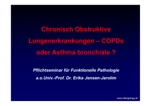 Chronisch Obstruktive Lungenerkrankungen – COPDs oder Asthma