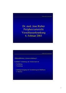 Dr. med. Jean Rieber Periphere arterielle Verschlusserkrankung 6