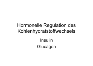 Hormonelle Regulation des Kohlenhydratstoffwechsels