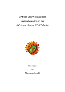 Einfluss von Viruslast und viralen Mutationen auf HIV