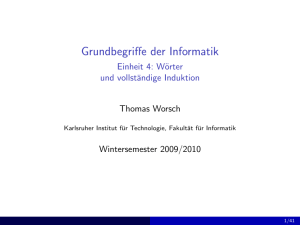 Grundbegriffe der Informatik - Einheit 4: Wörter und vollständige