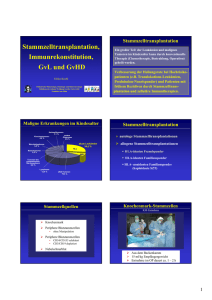 Knochenmarktransplantation, Immunrekonstruktion GvL und GvHD