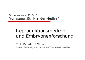 03 Reproduktionsmedizin und Embryonenforschung