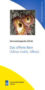 Das offene Bein (Ulcus cruris, Ulkus)