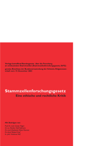 Stammzellenforschungsgesetz