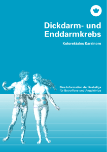 Dickdarm- und Enddarmkrebs