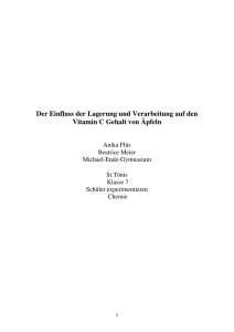 Der Einfluss der Lagerung und Verarbeitung auf den Vitamin C