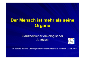 1Der Mensch ist mehr als seine Organe 22.08.08