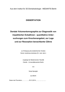 DISSERTATION Dentale Volumentomographie zur Diagnostik von