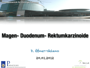 Magen- Duodenum- Rektumkarzinoide