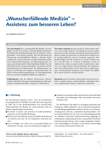 „Wunscherfüllende Medizin“ – Assistenz zum besseren Leben?