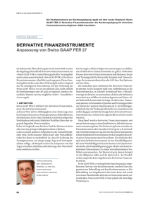 DERIVATIVE FINANZINSTRUMENTE Anpassung von Swiss GAAP