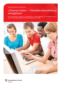 „Chancen bieten - Teilzeitberufsausbildung ermöglichen“, Nürnberg