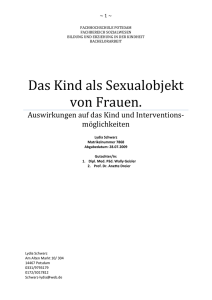 Das Kind als Sexualobjekt von Frauen.